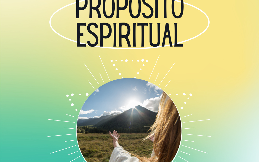 Descubre tu propósito espiritual.